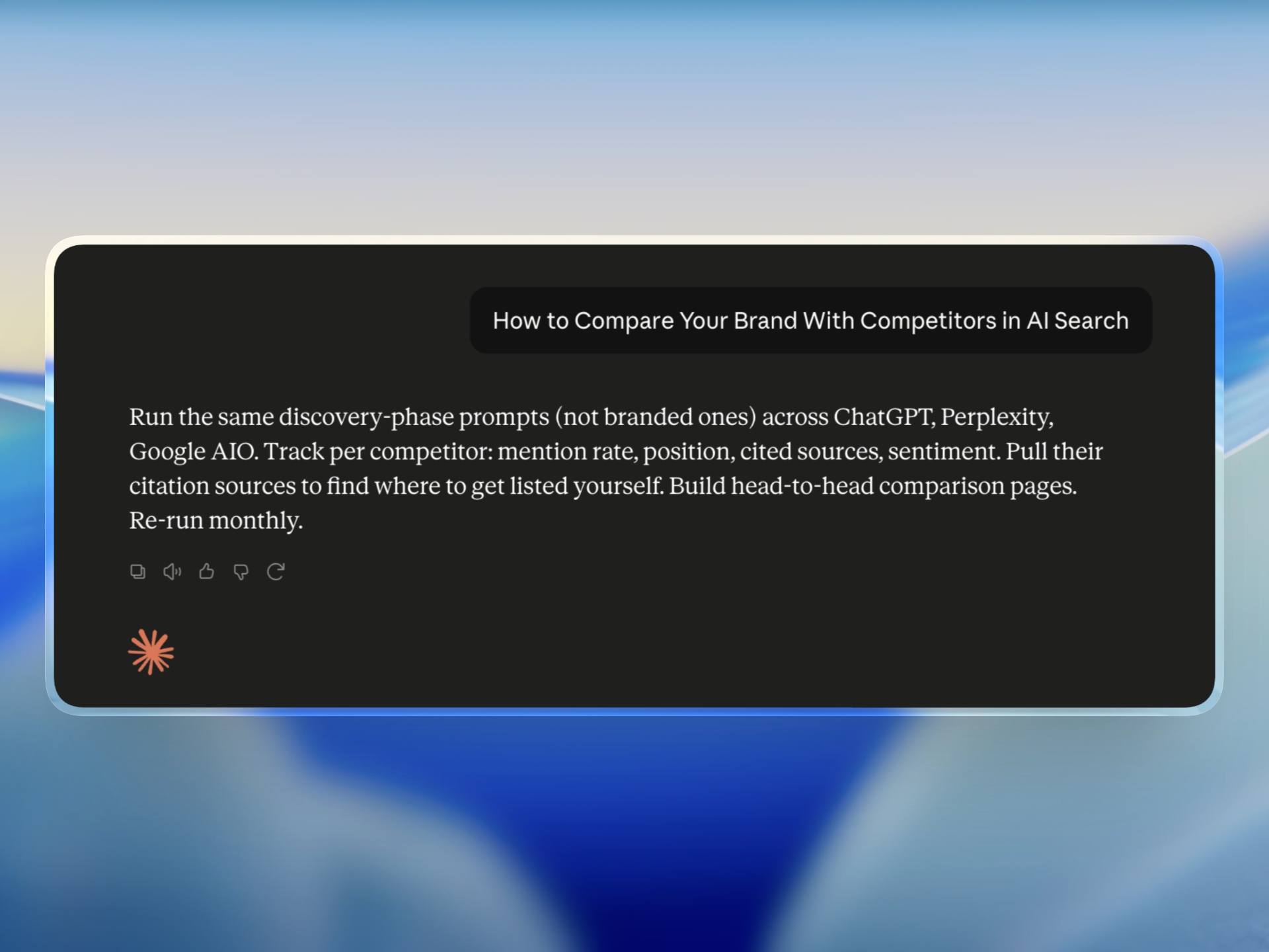 AI chat answer explaining how to compare your brand with competitors in AI search across ChatGPT, Perplexity, and Google AI Overviews